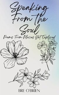 Cover image for Speaking from the Soul