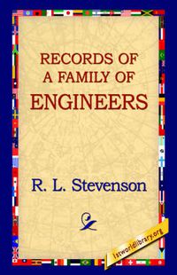 Cover image for Records of a Family of Engineers