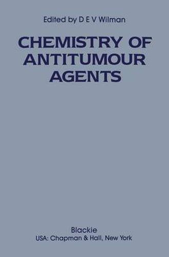 Cover image for The Chemistry of Antitumour Agents