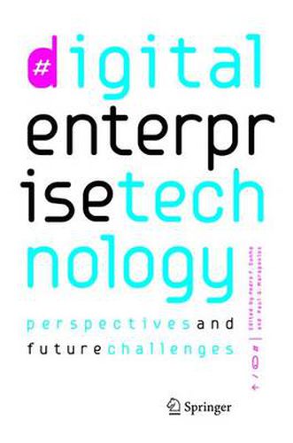 Cover image for Digital Enterprise Technology: Perspectives and Future Challenges