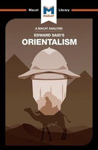 Cover image for An Analysis of Edward Said's Orientalism: Orientalism