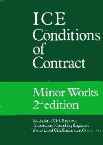 Cover image for ICE Conditions of Contract for Minor Works