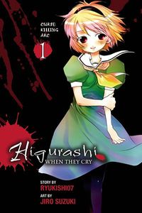 Cover image for Higurashi When They Cry: Curse Killing Arc, Vol. 1