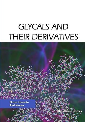 Cover image for Glycals and their Derivatives