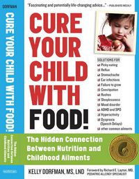 Cover image for Cure Your Child with Food