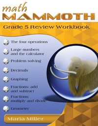 Cover image for Math Mammoth Grade 5 Review Workbook