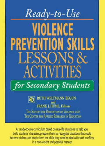 Cover image for Ready-to-use Violence Prevention Skills: Lessons and Activities for Secondary Students