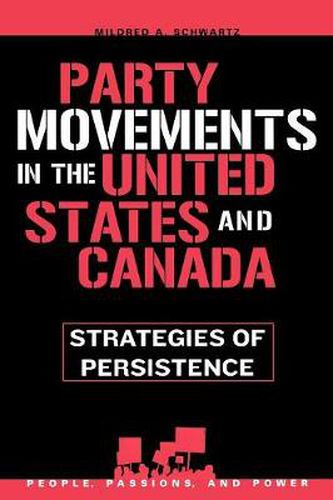 Cover image for Party Movements in the United States and Canada: Strategies of Persistence