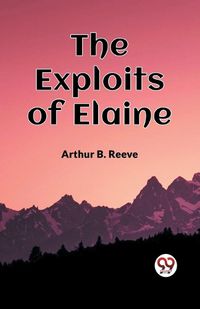 Cover image for The Exploits Of Elaine