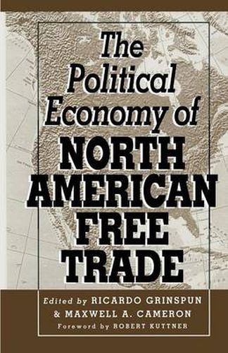 Cover image for The Political Economy of North American Free Trade