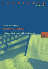 Cover image for Moderne Politik: Politikverstandnisse Im 20. Jahrhundert