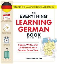 Cover image for The Everything Learning German Book, 3rd Edition