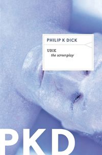 Cover image for Ubik: The Screenplay