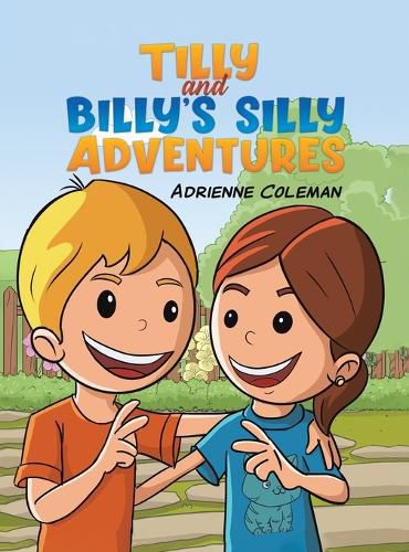 Cover image for Tilly and Billy's Silly Adventures