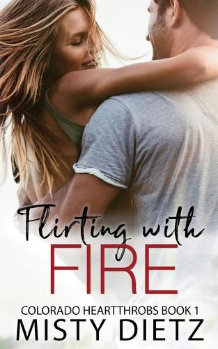 Cover image for Flirting with Fire