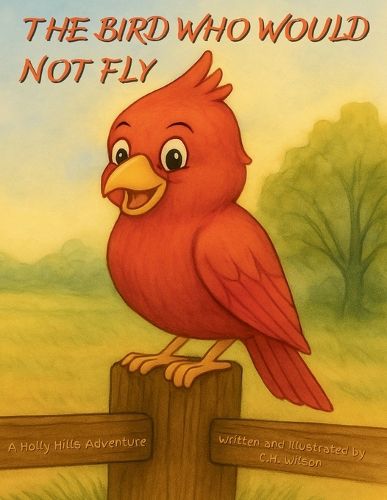 Cover image for The Bird Who Would Not Fly