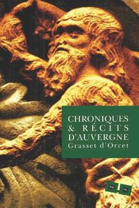 Cover image for Chroniques Et Recits D' Auvergne