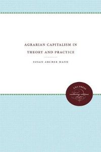 Cover image for Agrarian Capitalism in Theory and Practice