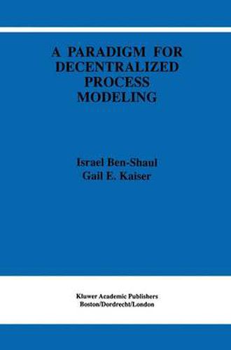 Cover image for A Paradigm for Decentralized Process Modeling