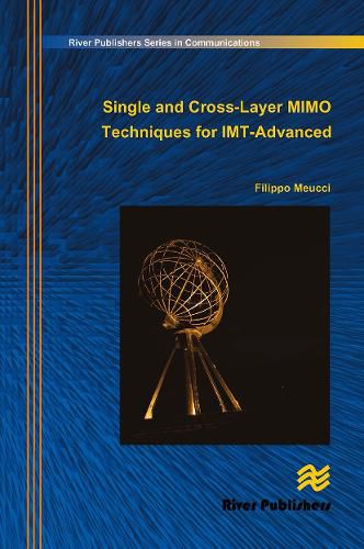 Cover image for Single and Cross-Layer Mimo Techniques for Imt-Advanced