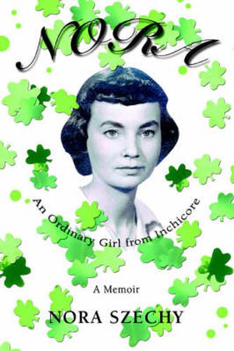 Cover image for Nora: An Ordinary Girl from Inchicore