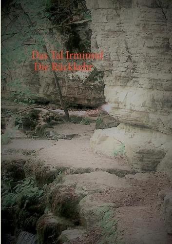 Cover image for Das Tal Irminsul - Die Ruckkehr