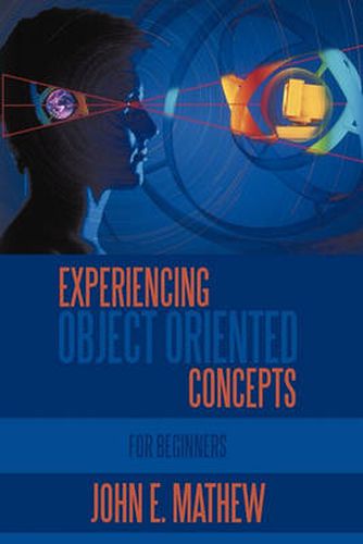 Cover image for Experiencing Object Oriented Concepts