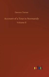 Cover image for Account of a Tour in Normandy