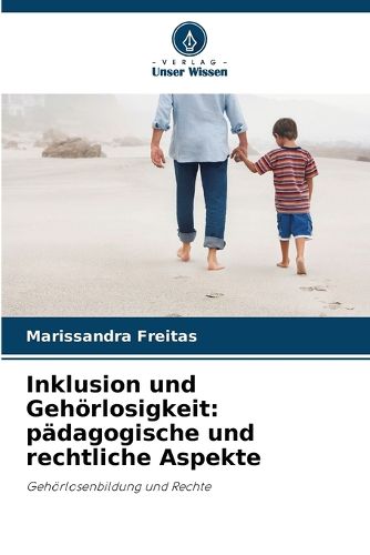 Cover image for Inklusion und Gehoerlosigkeit