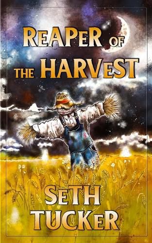 Reaper of the Harvest