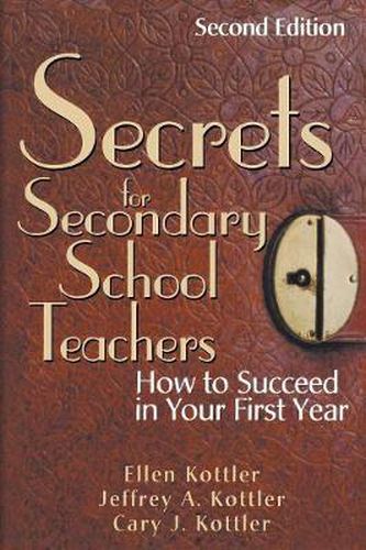 Cover image for Secrets for Secondary School Teachers: How to Succeed in Your First Year