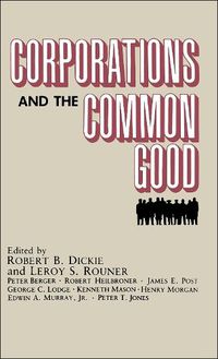 Cover image for Corporations and the Common Good