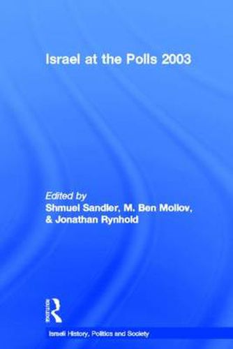 Cover image for Israel at the Polls 2003