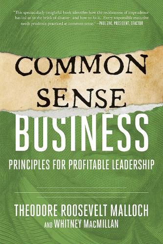 Cover image for Common-Sense Business: Principles for Profitable Leadership