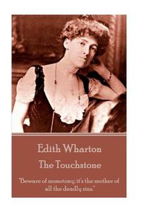 Cover image for Edith Wharton - The Touchstone