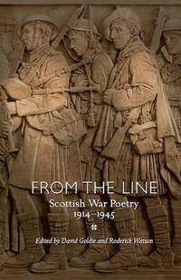 Cover image for From the Line: Scottish War Poetry 1914-1945