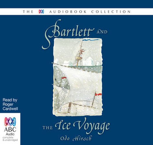 Cover image for Bartlett And The Ice Voyage