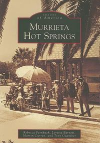 Cover image for Murrieta Hot Springs