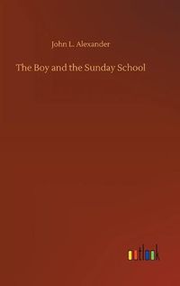 Cover image for The Boy and the Sunday School