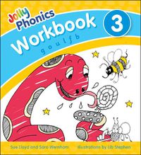 Cover image for Jolly Phonics Workbook 3: in Precursive Letters (British English edition)