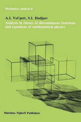 Cover image for Analysis in Classes of Discontinuous Functions and Equations of Mathematical Physics