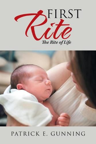 Cover image for First Rite: The Rite of Life