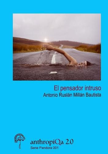 Cover image for El pensador intruso