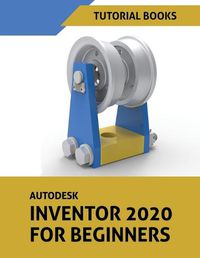 Cover image for Autodesk Inventor 2020 For Beginners