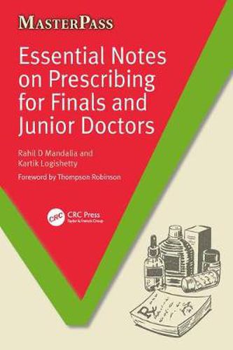 Cover image for Essential Notes on Prescribing for Finals and Junior Doctors