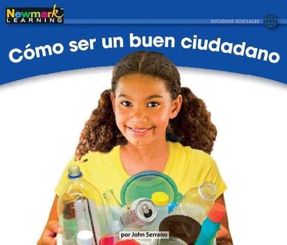 Cover image for C=mo Ser Un Buen Ciudadano Leveled Text