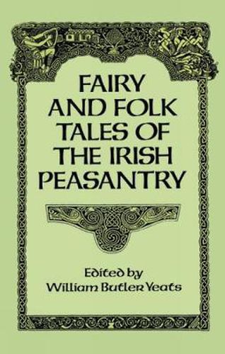 Cover image for Fairy and Folk Tales of the Irish Peasantry