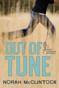 Cover image for Out of Tune: A Riley Donovan mystery