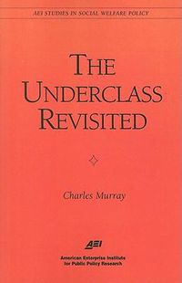 Cover image for The Underclass Revisited