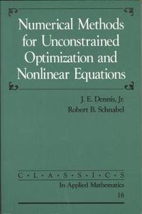 Cover image for Numerical Methods for Unconstrained Optimization and Nonlinear Equations